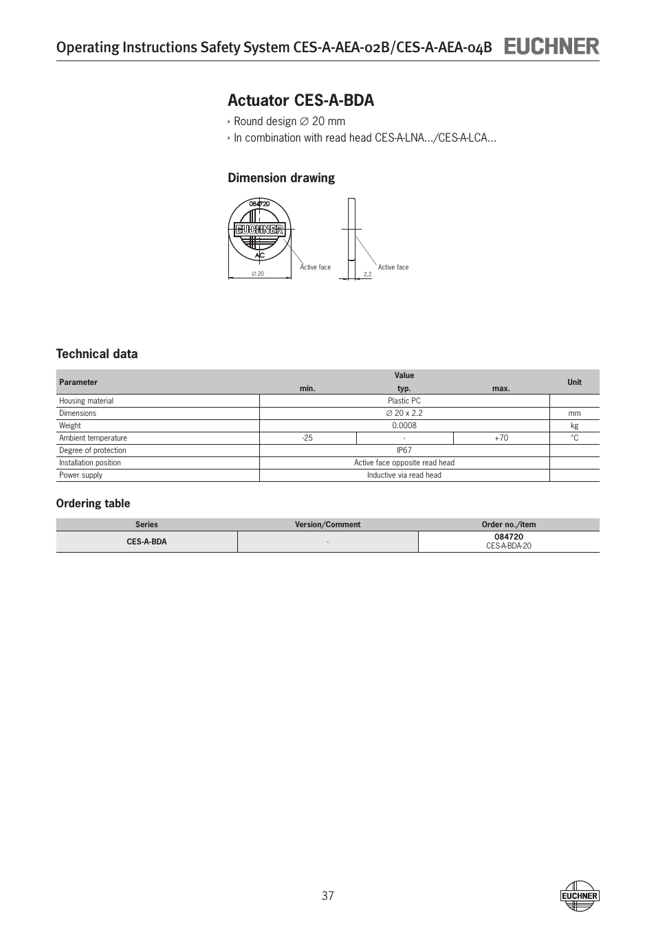 Actuator ces-a-bda, Dimension drawing technical data, Round design ∅ 20 mm | Ordering table | EUCHNER CES-A-AEA-04B (Unicode) User Manual | Page 37 / 44