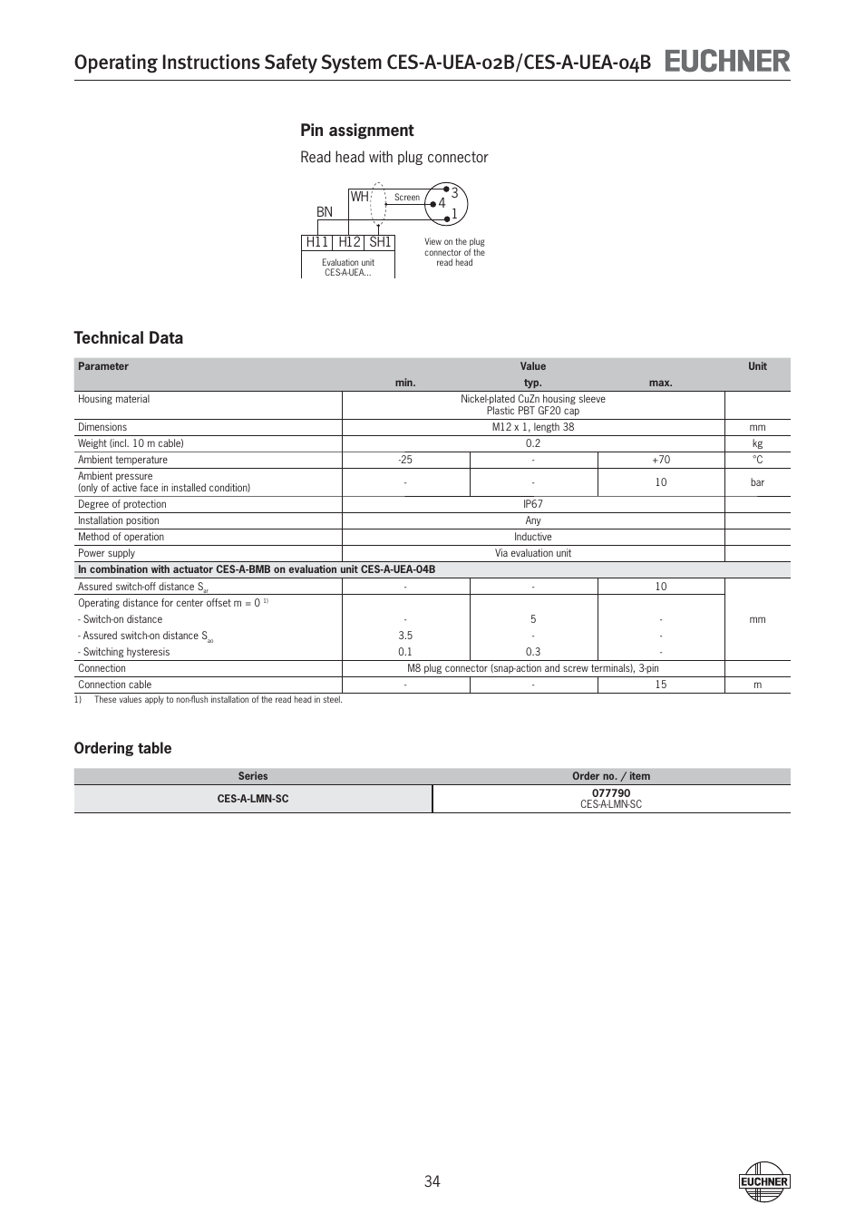 Pin assignment, Technical data, Read head with plug connector | Ordering table | EUCHNER CES-A-UEA-04B (Multicode) User Manual | Page 34 / 44