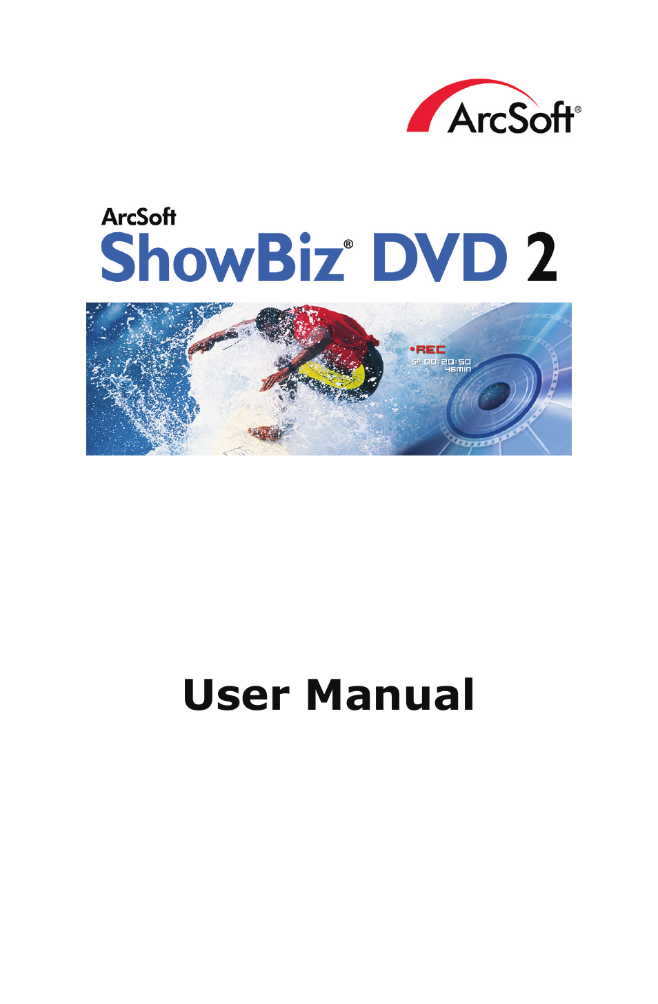 ArcSoft SHOWBIZ 2 User Manual | 99 pages