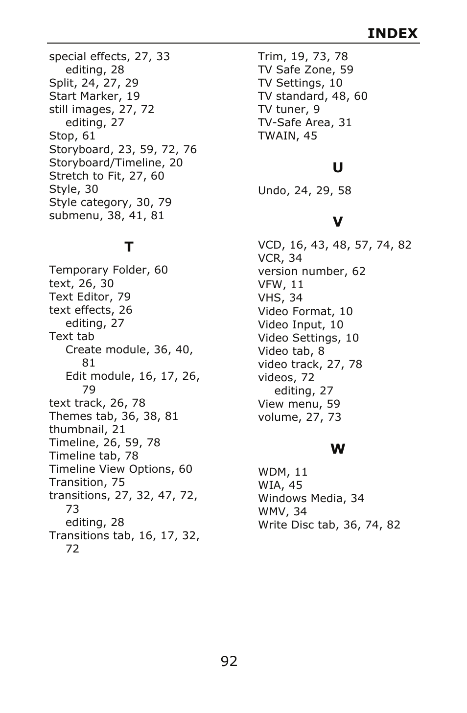 Index 92 | ArcSoft SHOWBIZ 2 User Manual | Page 97 / 99