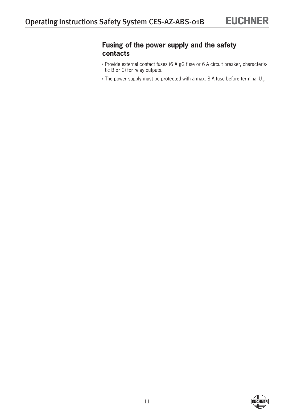 Fusing of the power supply and the safety contacts | EUCHNER CES-AZ-ABS-01B (Unicode) User Manual | Page 11 / 40