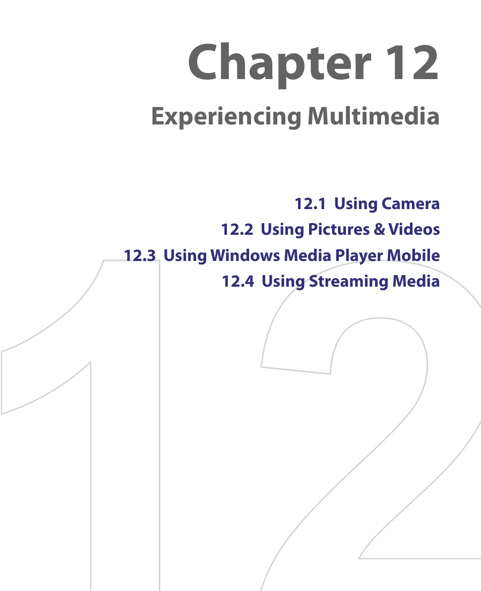 Chapter 12 experiencing multimedia, Chapter 12 | ArcSoft PDA Phone User Manual | Page 175 / 250