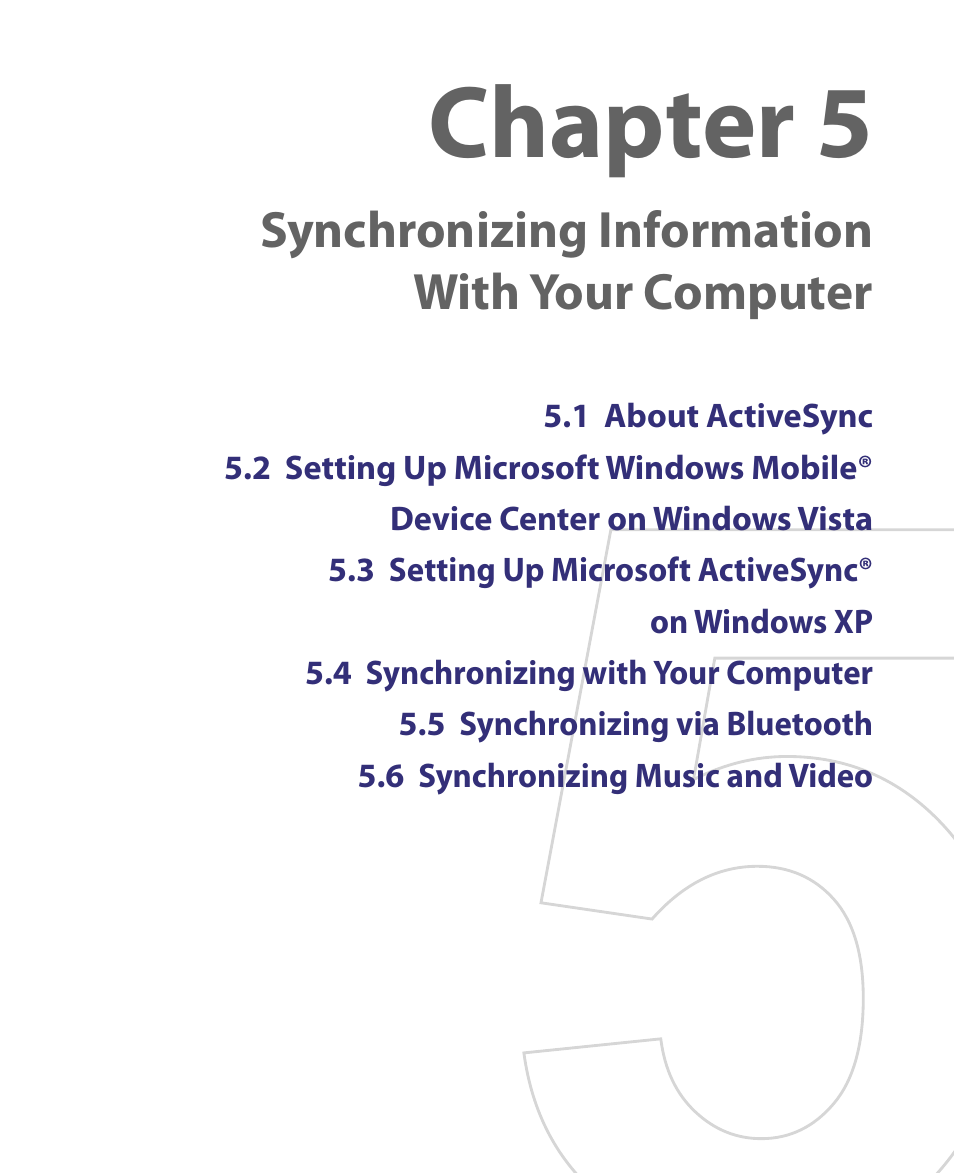 Chapter 5 synchronizing information with, Your computer, Chapter 5 | Synchronizing information with your computer | ArcSoft PDA Phone User Manual | Page 73 / 250