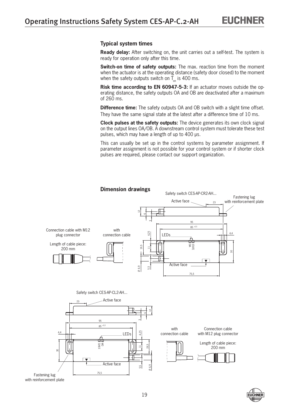 Operating instructions safety system ces-ap-c.2-ah, Typical system times, Dimension drawings | EUCHNER CES-AP-CL2-AH (Unicode) User Manual | Page 19 / 28