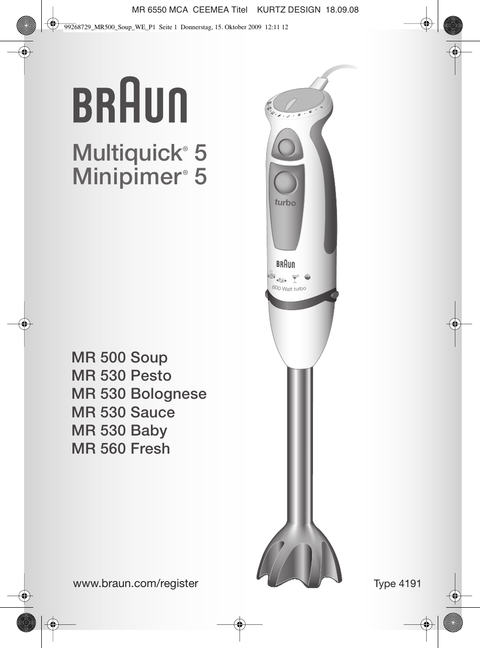 Braun MR 500 Soup User Manual | 40 pages