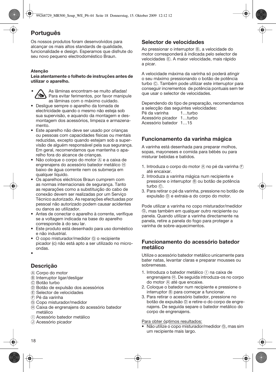 Português, Descrição, Selector de velocidades | Funcionamento da varinha mágica, Funcionamento do acessório batedor metálico | Braun MR 500 Soup User Manual | Page 17 / 40