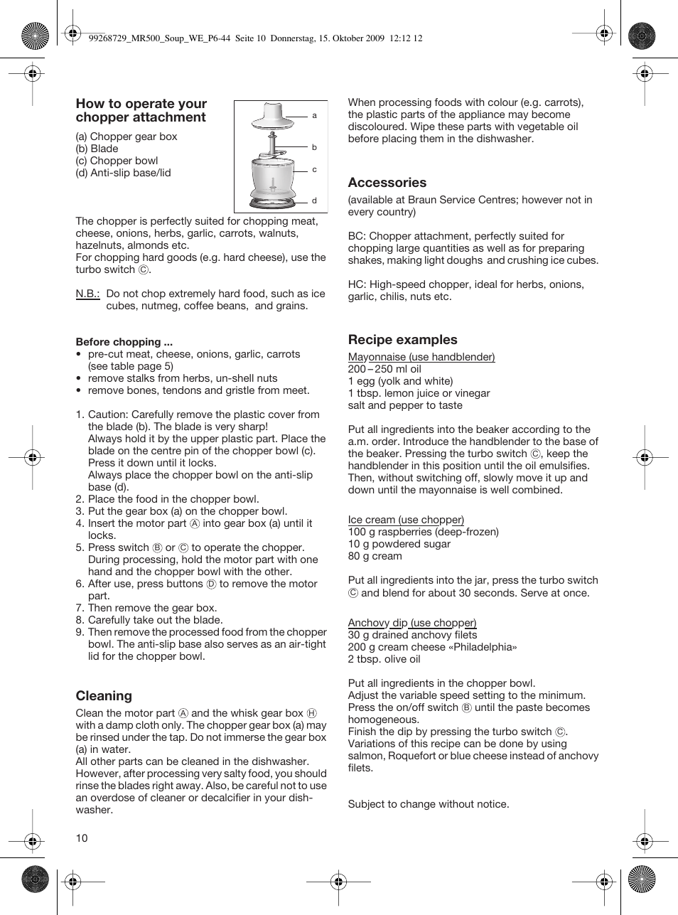 How to operate your chopper attachment, Cleaning, Accessories | Recipe examples | Braun MR 500 Soup User Manual | Page 9 / 40