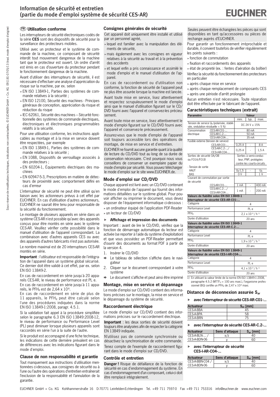 Utilisation conforme, Clause de non responsabilité et garantie, Consignes générales de sécurité | Mode d'emploi sur cd/dvd, Montage, mise en service et dépannage, Raccordement électrique, Contrôle et entretien, Caractéristiques techniques (extrait), Distance de déconnexion assurée s | EUCHNER CES-AR User Manual | Page 3 / 6