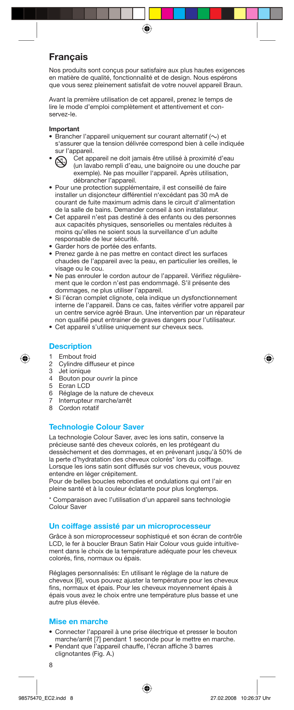 Français, Description, Technologie colour saver | Un coiffage assisté par un microprocesseur, Mise en marche | Braun Satin Hair EC 2 User Manual | Page 8 / 64