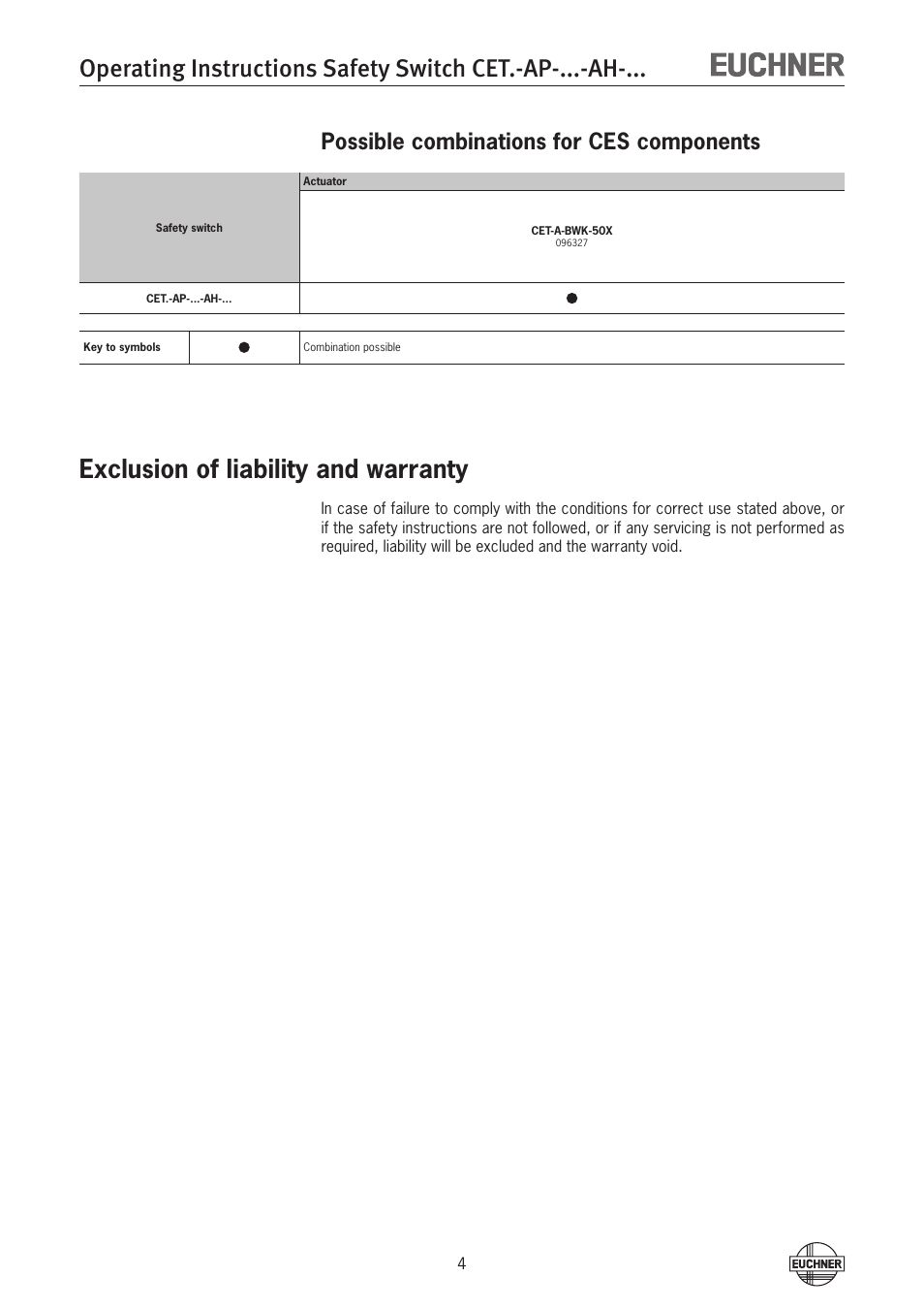 Exclusion of liability and warranty, Possible combinations for ces components | EUCHNER CETx-AP-xxx-AH-xxx (Unicode) User Manual | Page 4 / 38