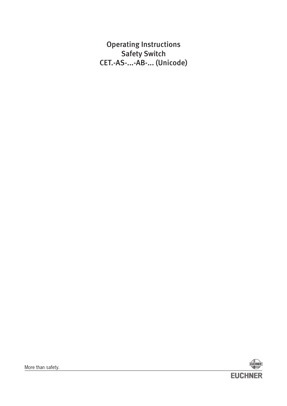 EUCHNER CETx-AS-xxx-AB-xxx (Unicode) User Manual | 32 pages