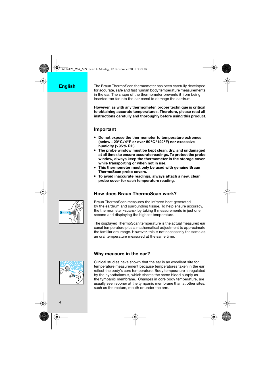 Important, How does braun thermoscan work, Why measure in the ear | Deutsch english | Braun ThermoScan Pro3000 User Manual | Page 4 / 63