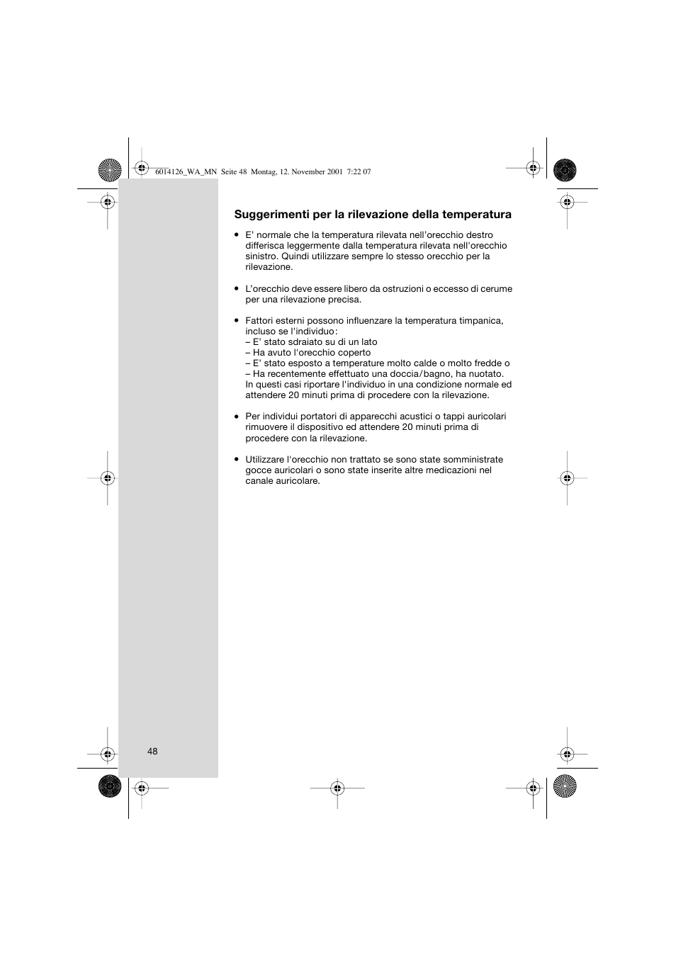 Suggerimenti per la rilevazione della temperatura | Braun ThermoScan Pro3000 User Manual | Page 48 / 63