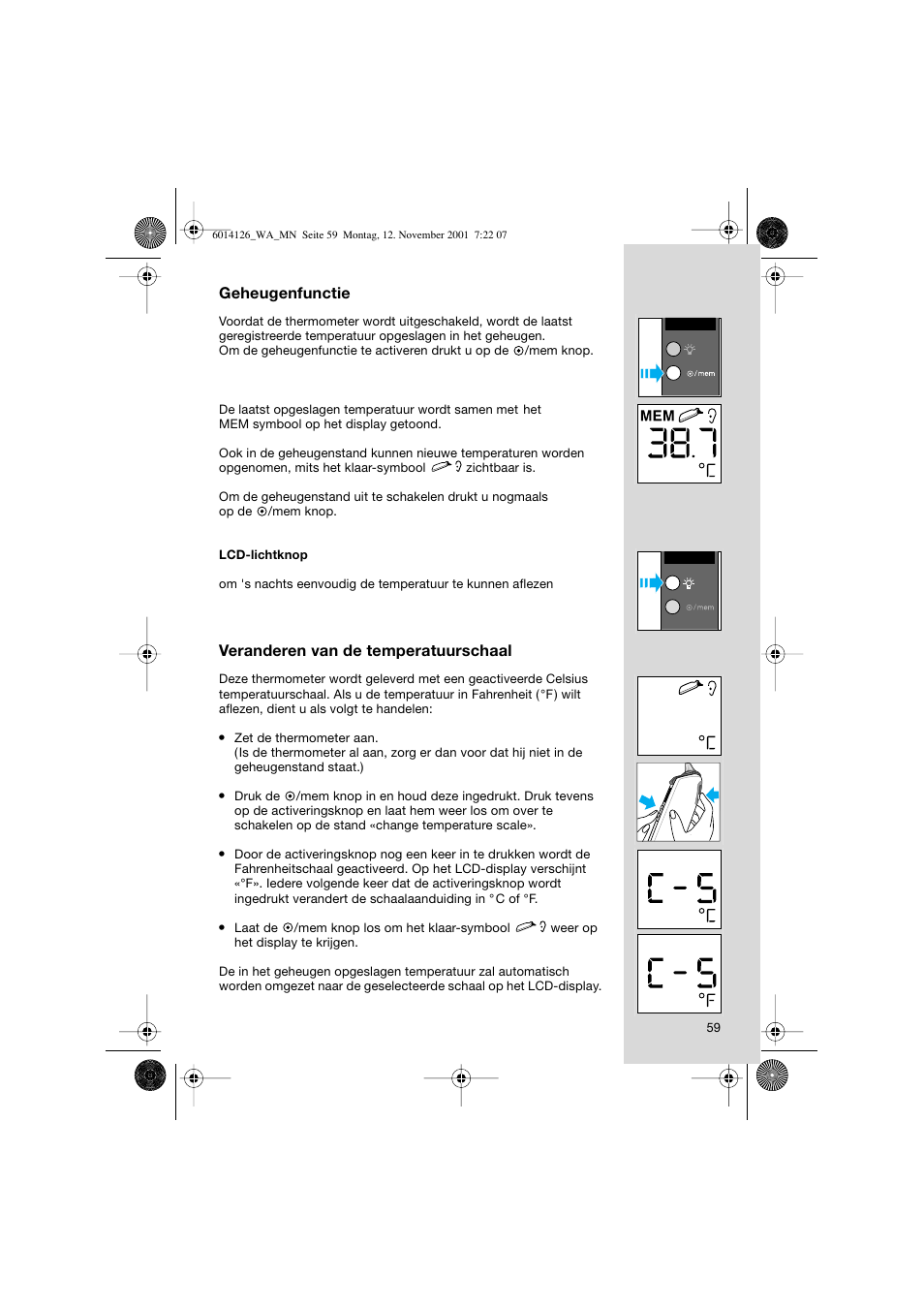 Geheugenfunctie, Veranderen van de temperatuurschaal | Braun ThermoScan Pro3000 User Manual | Page 59 / 63