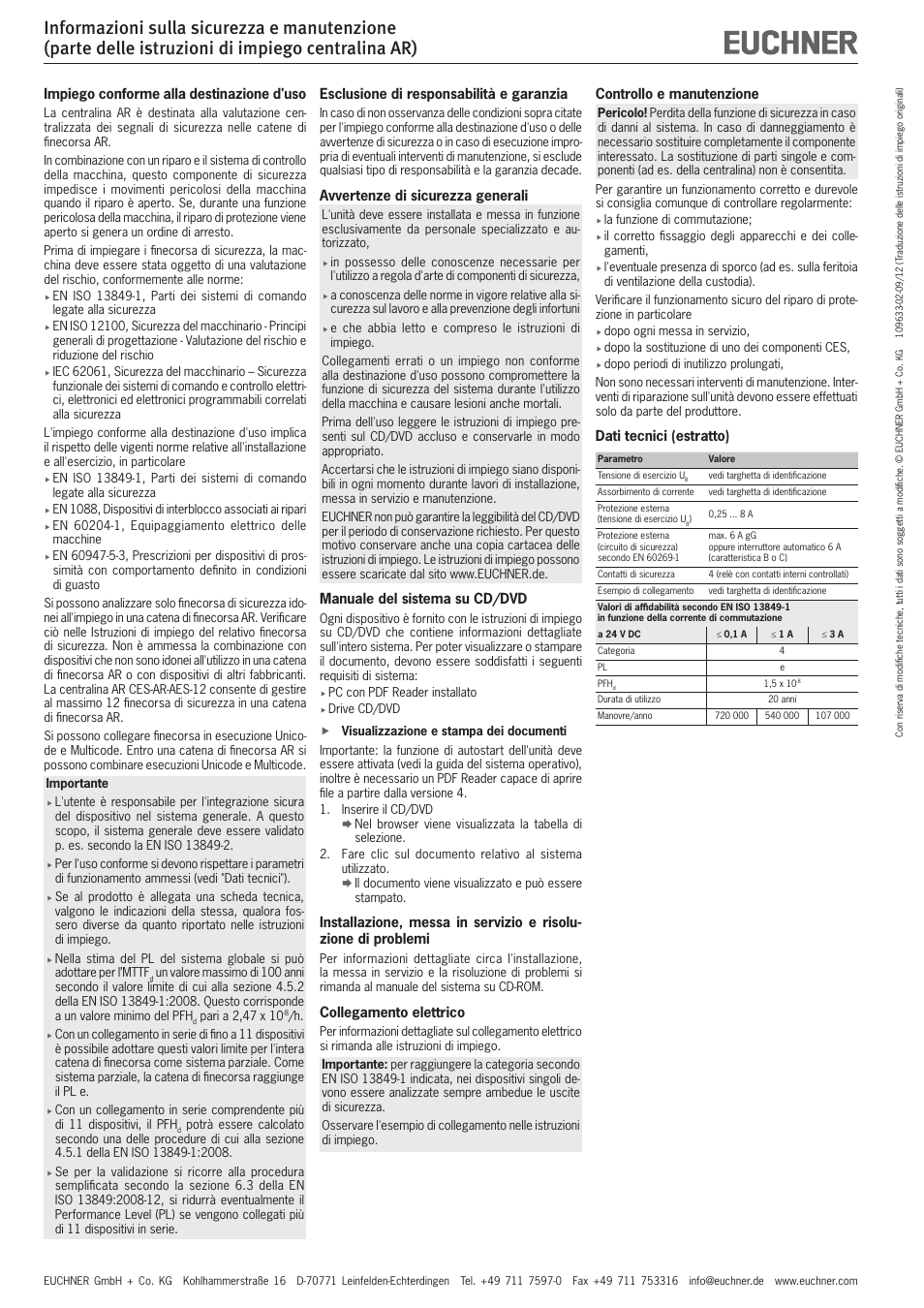 Controllo e manutenzione, Dati tecnici (estratto), Impiego conforme alla destinazione d'uso | Esclusione di responsabilità e garanzia, Avvertenze di sicurezza generali, Manuale del sistema su cd/dvd, Collegamento elettrico | EUCHNER AR Evaluation Unit User Manual | Page 4 / 5