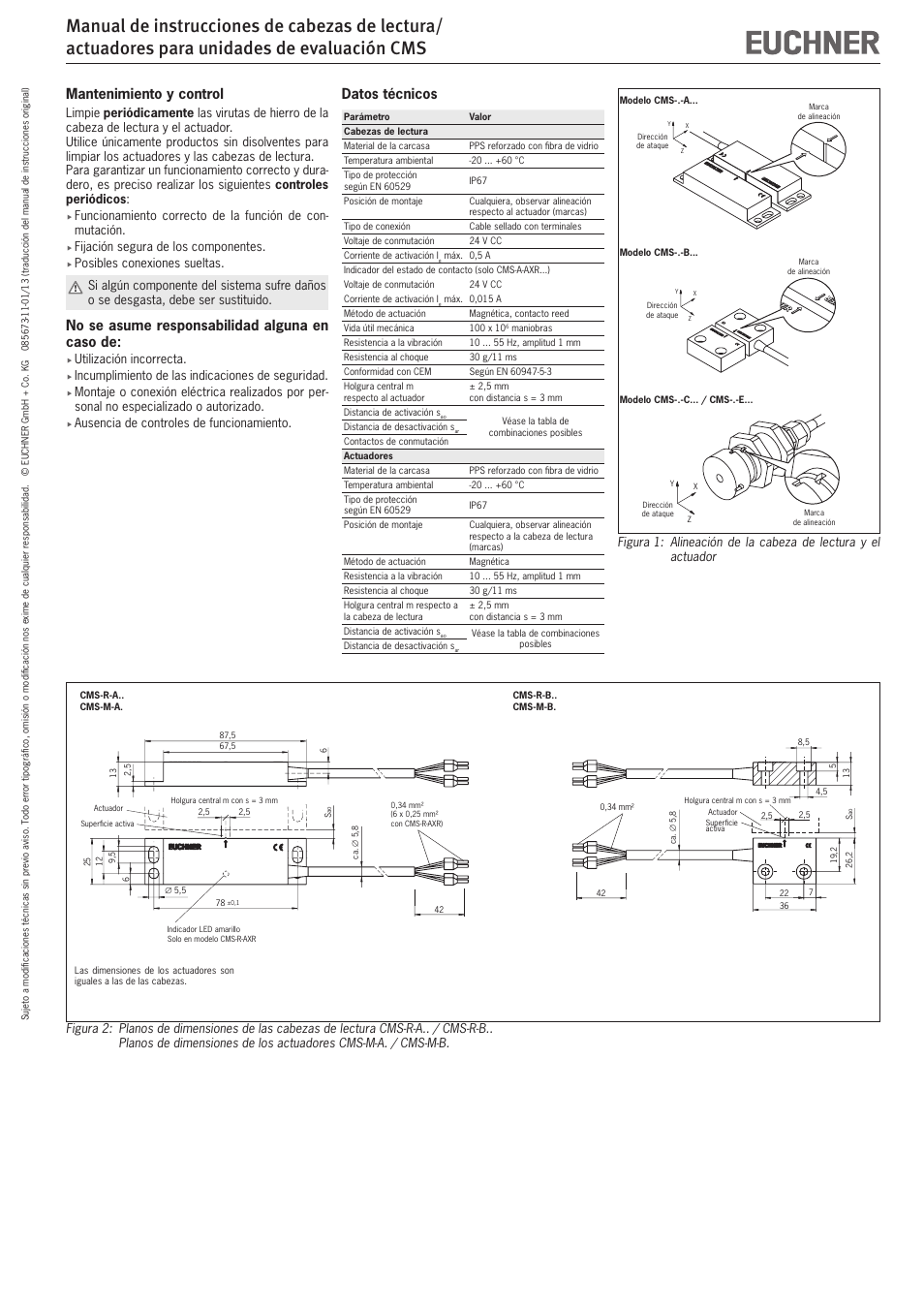 Datos técnicos, Mantenimiento y control, No se asume responsabilidad alguna en caso de | EUCHNER CMS(01/13) User Manual | Page 11 / 12