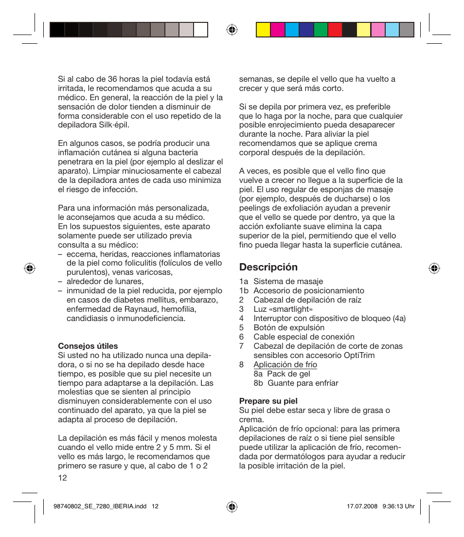 Descripción | Braun 7280 User Manual | Page 12 / 34