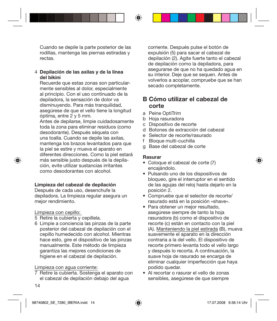 B cómo utilizar el cabezal de corte | Braun 7280 User Manual | Page 14 / 34