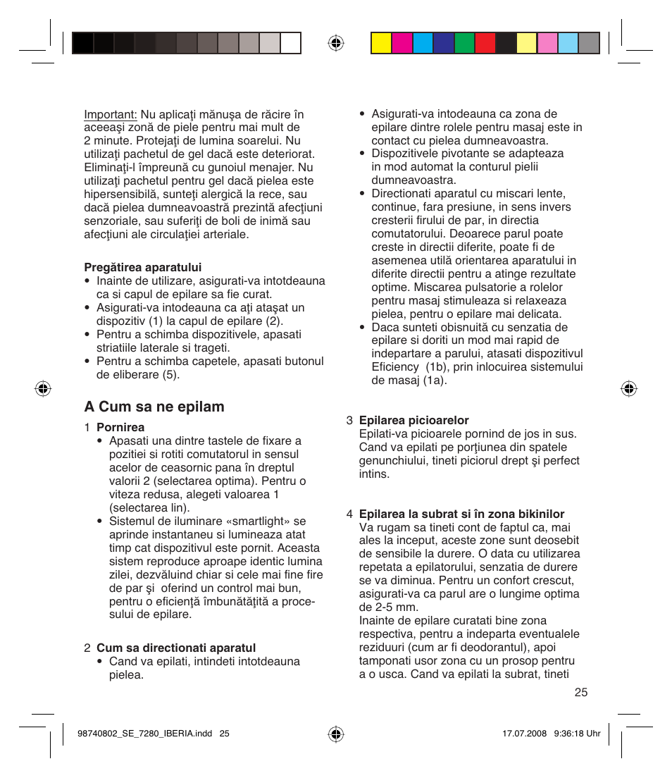 A cum sa ne epilam | Braun 7280 User Manual | Page 25 / 34