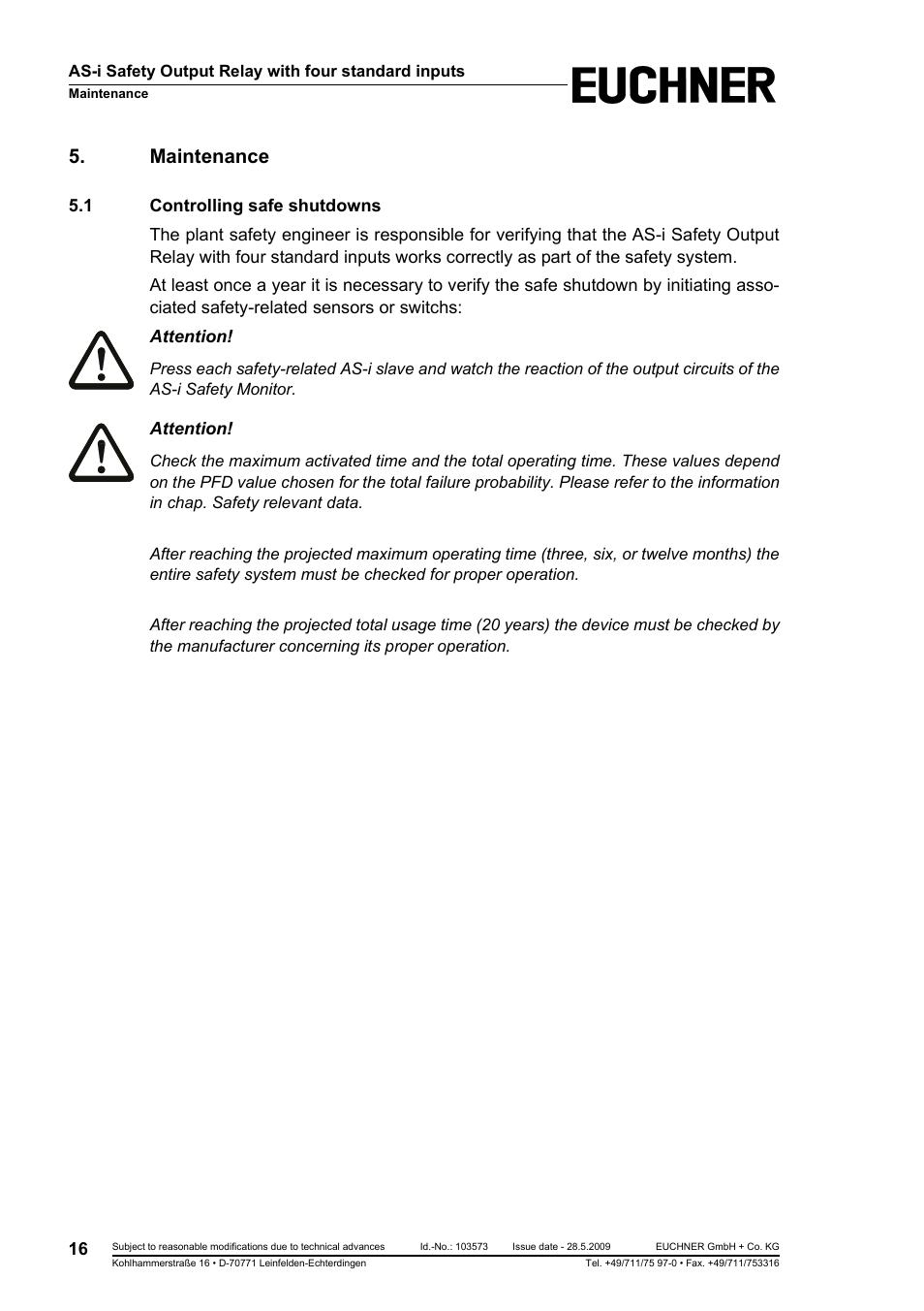 Maintenance, 1 controlling safe shutdowns, Controlling safe shutdowns | EUCHNER AS-i Safety Output Relay with four standard inputs User Manual | Page 16 / 28