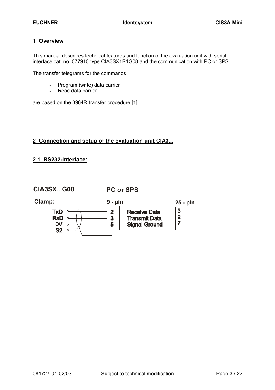 1 overview, 2 connection and setup of the evaluation unit cia3, 1 rs232-interface | Cia3sx...g08 pc or sps | EUCHNER CIS3A-Mini User Manual | Page 3 / 22
