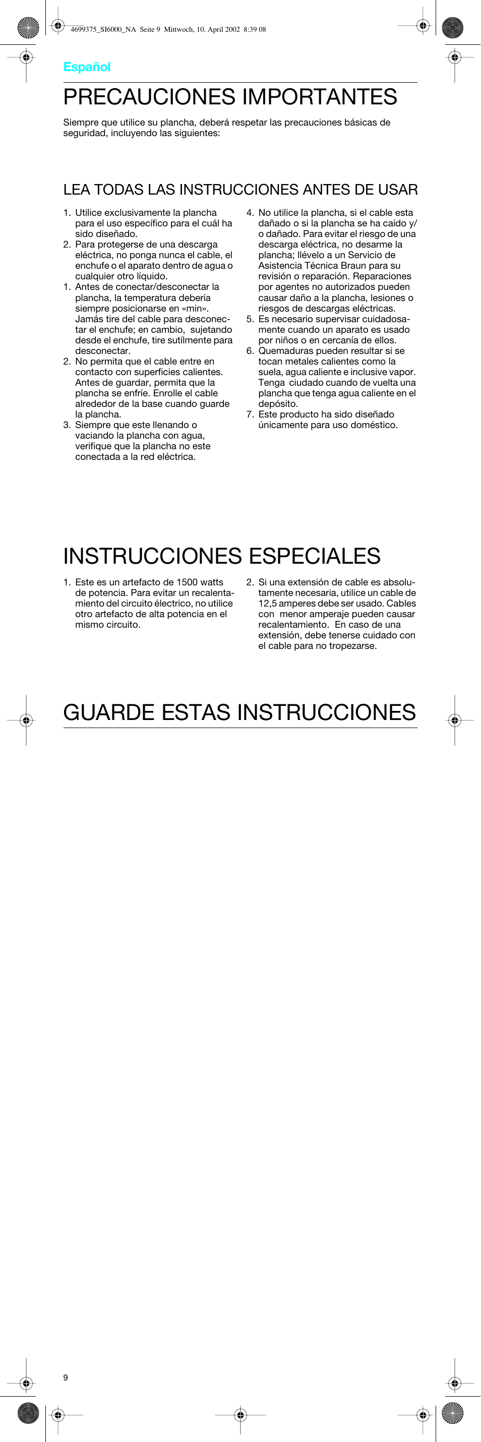 Español, Precauciones importantes, Lea todas las instrucciones antes de usar | Braun SI6110 User Manual | Page 9 / 12