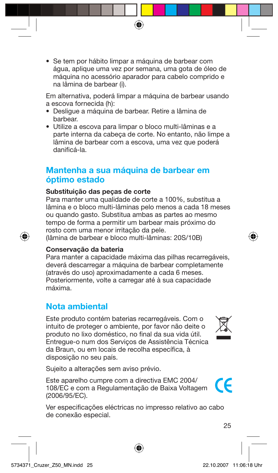 Mantenha a sua máquina de barbear em óptimo estado, Nota ambiental | Braun 5734 User Manual | Page 25 / 65
