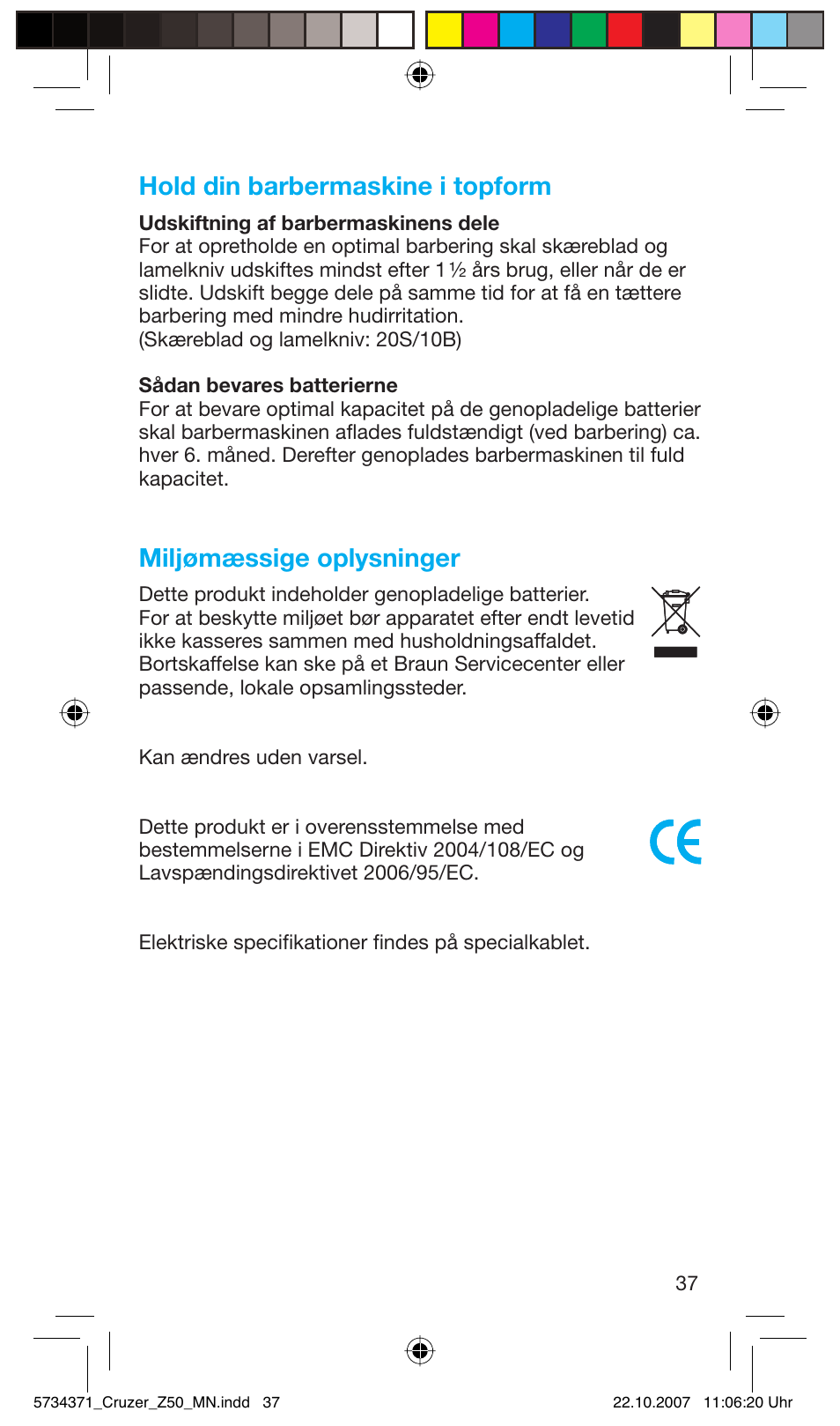 Hold din barbermaskine i topform, Miljømæssige oplysninger | Braun 5734 User Manual | Page 37 / 65