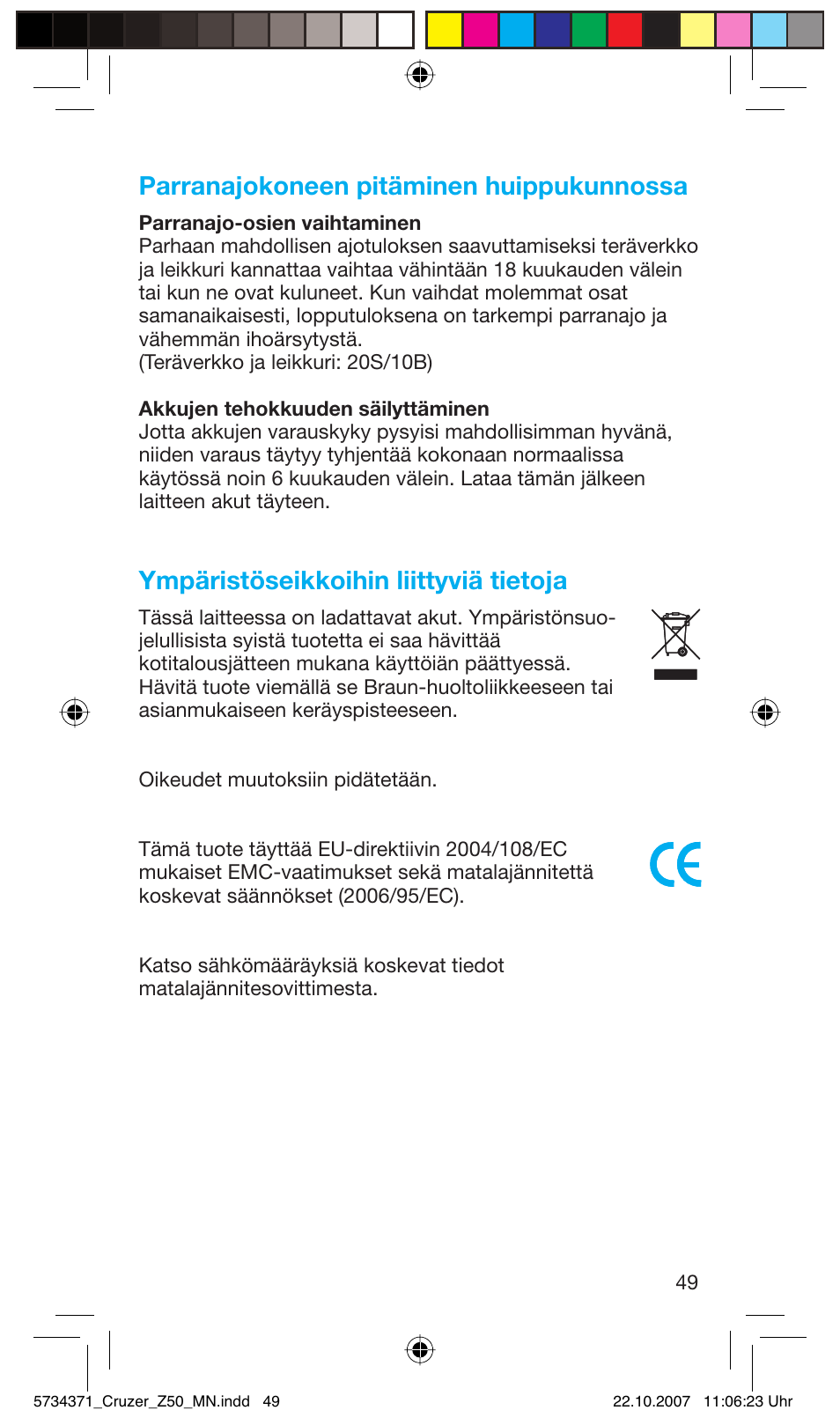 Parranajokoneen pitäminen huippukunnossa, Ympäristöseikkoihin liittyviä tietoja | Braun 5734 User Manual | Page 49 / 65