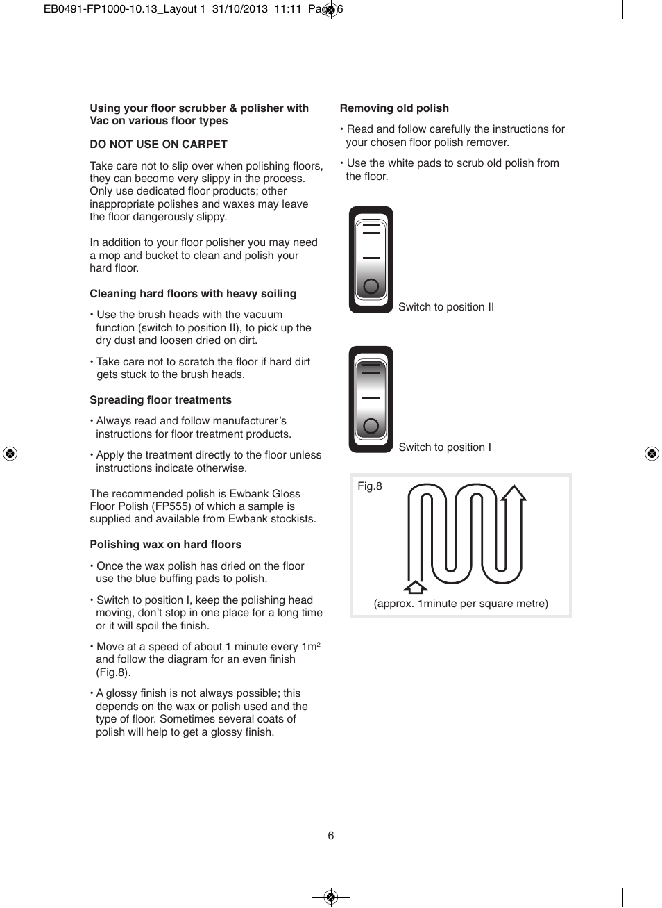 Ewbank Floor Scrubber & Polisher with Vac FP1000 User Manual | Page 6 / 12
