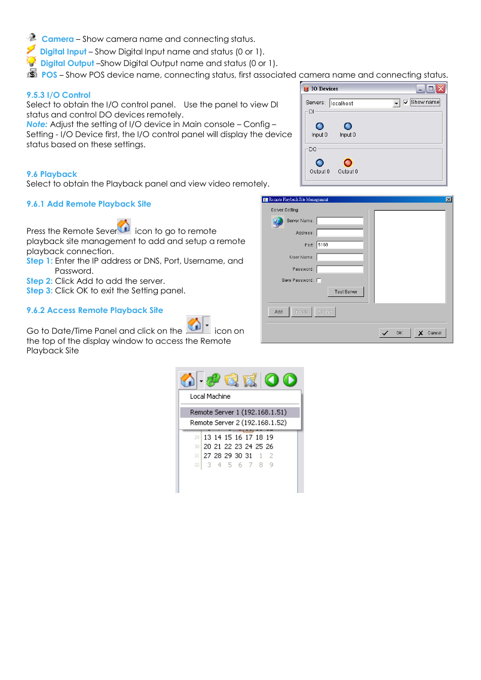 3 i/o control, 6 playback, 1 add remote playback site | 2 access remote playback site | EZWatch Evolution User Manual | Page 107 / 130