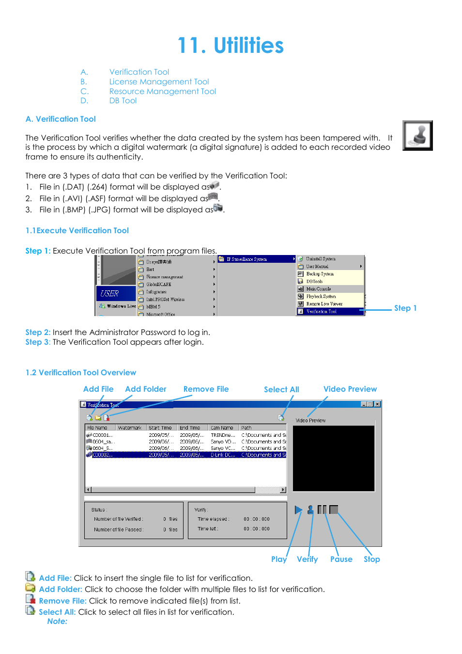Utilities, A. verification tool, 1execute verification tool | 2 verification tool overview | EZWatch Evolution User Manual | Page 109 / 130