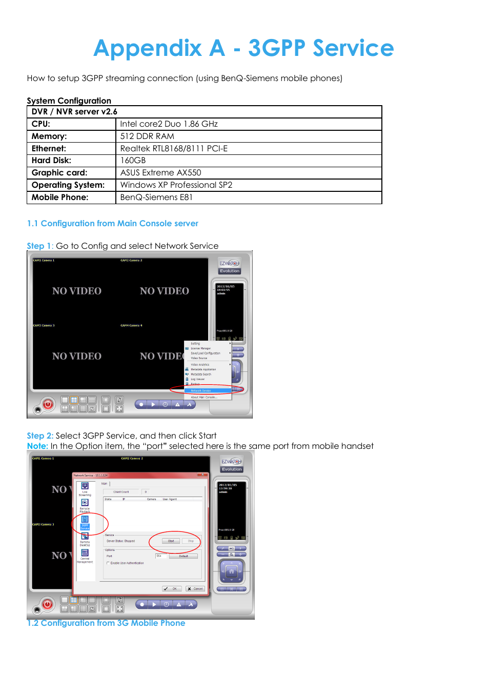 Appendix a - 3gpp service, 1 configuration from main console server, 2 configuration from 3g mobile phone | EZWatch Evolution User Manual | Page 122 / 130