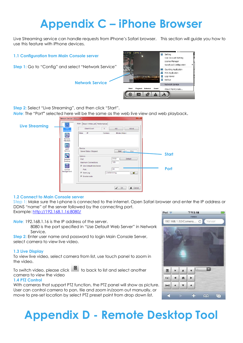 Appendix c – iphone browser, 1 configuration from main console server, 2 connect to main console server | 3 live display, 4 ptz control, Appendix d - remote desktop tool | EZWatch Evolution User Manual | Page 129 / 130