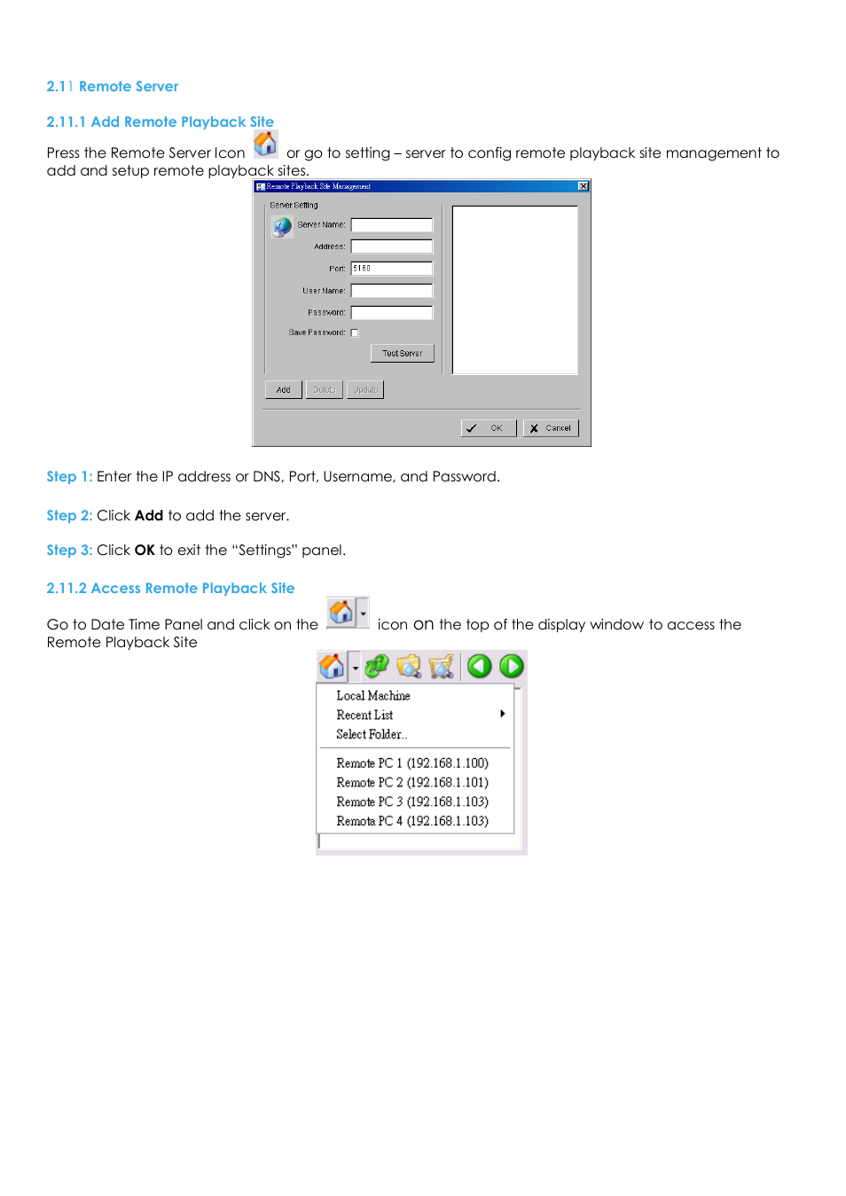 11 remote server, 1 add remote playback site, 2 access remote playback site | EZWatch Evolution User Manual | Page 42 / 130