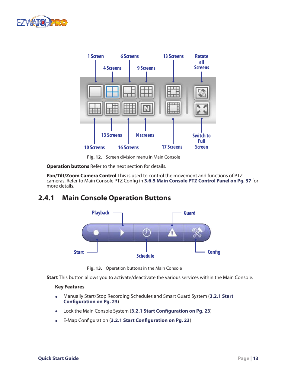 Fig. 12. window division menu in main console, Fig. 13. operation buttons in the main console, 1 main console operation buttons | EZWatch Pro 4.0 User Manual | Page 14 / 124