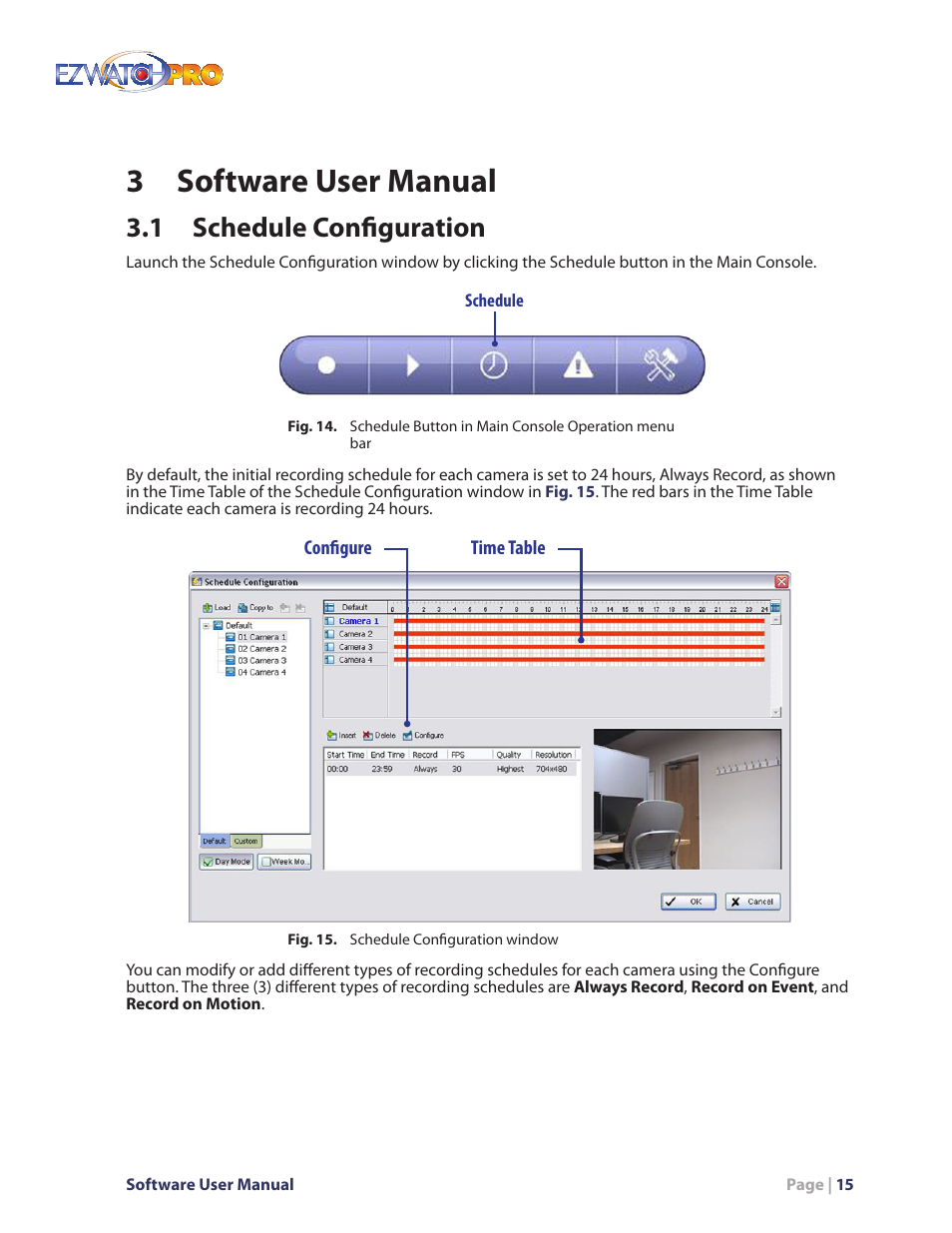 Fig. 15. schedule configuration window, 3 software user manual, 1 schedule configuration | EZWatch Pro 4.0 User Manual | Page 16 / 124