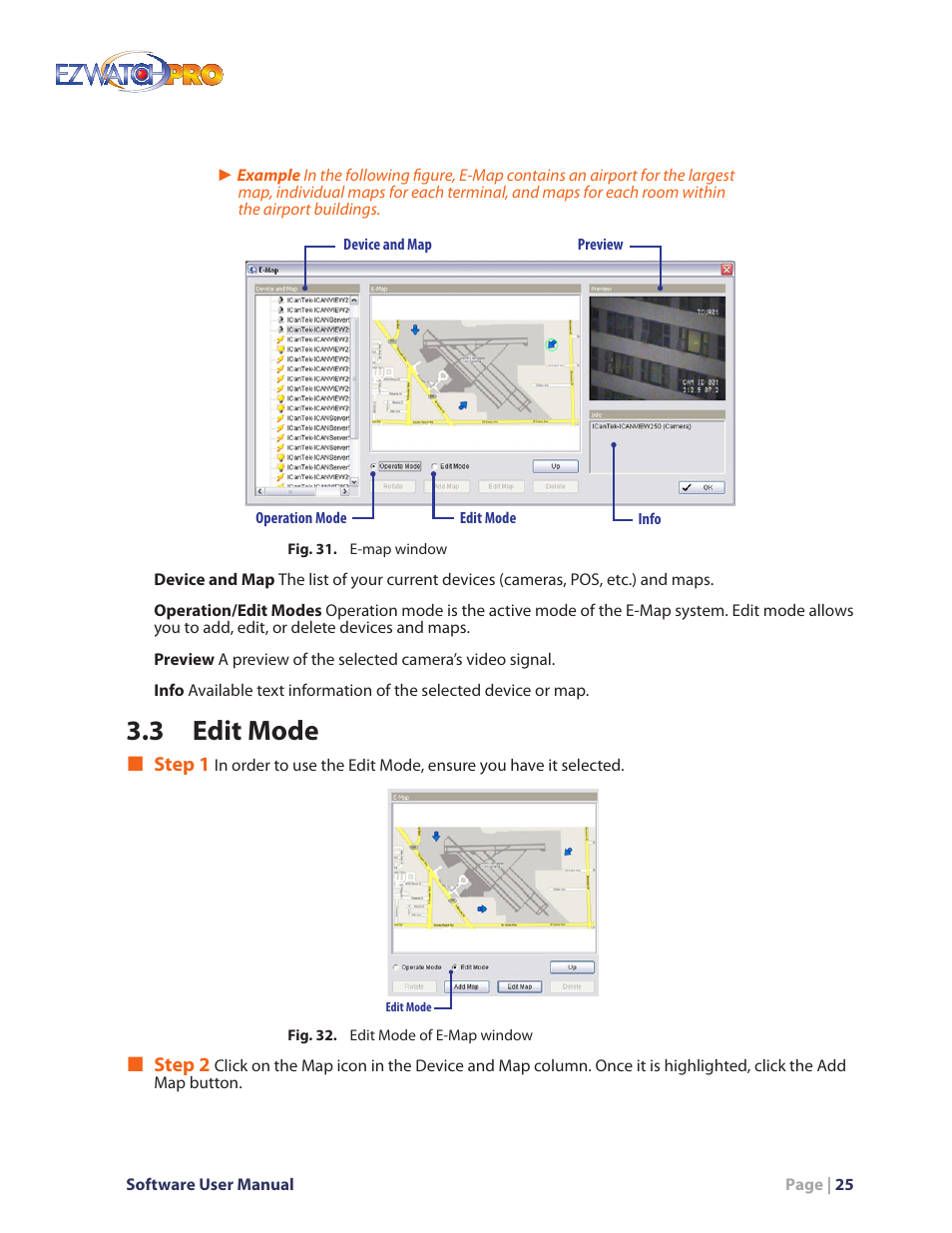 Fig. 31. e-map window, Fig. 32. edit mode of e-map window, 3 edit mode | EZWatch Pro 4.0 User Manual | Page 26 / 124