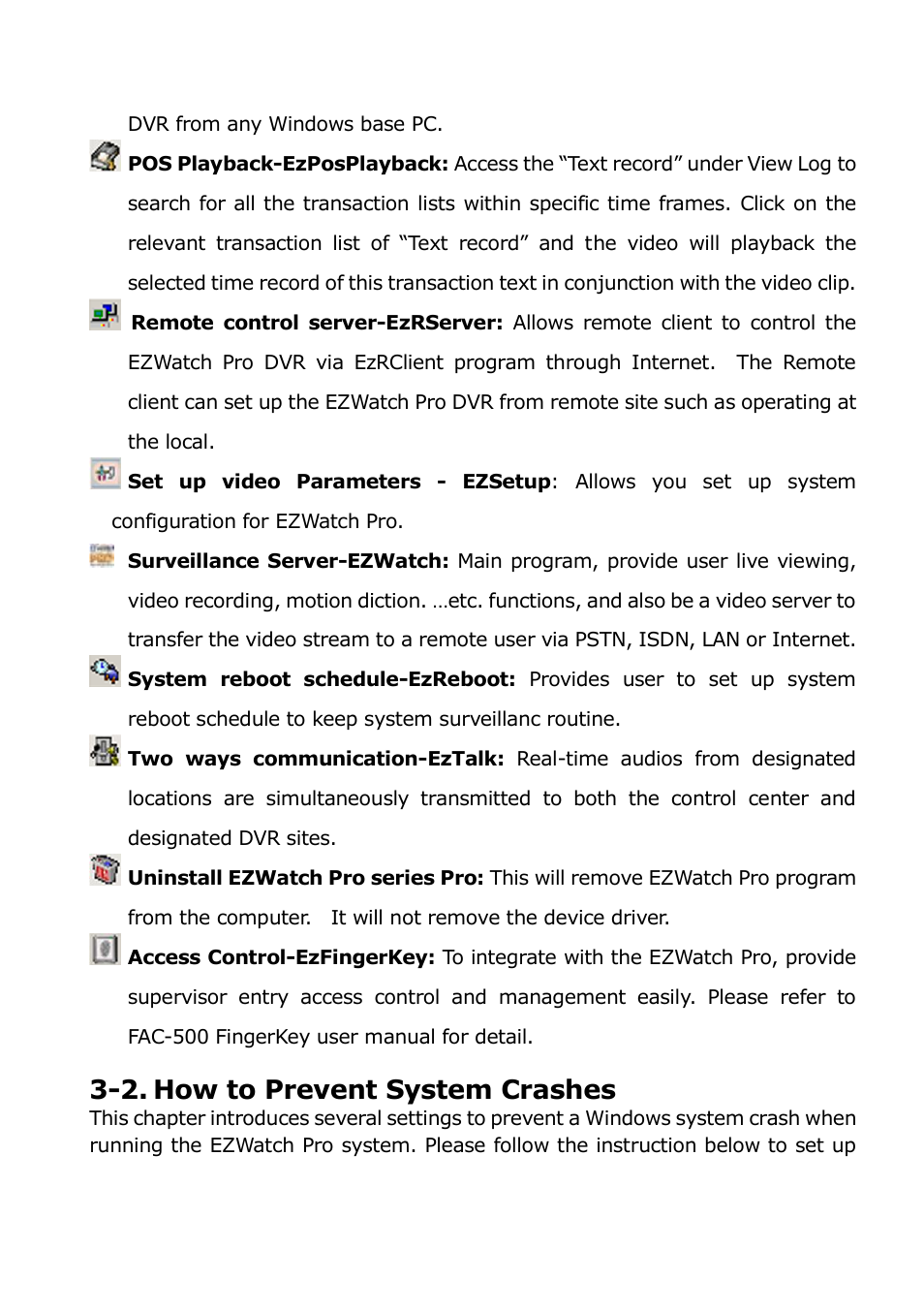 2. how to prevent system crashes | EZWatch Pro 3.1 User Manual | Page 33 / 159