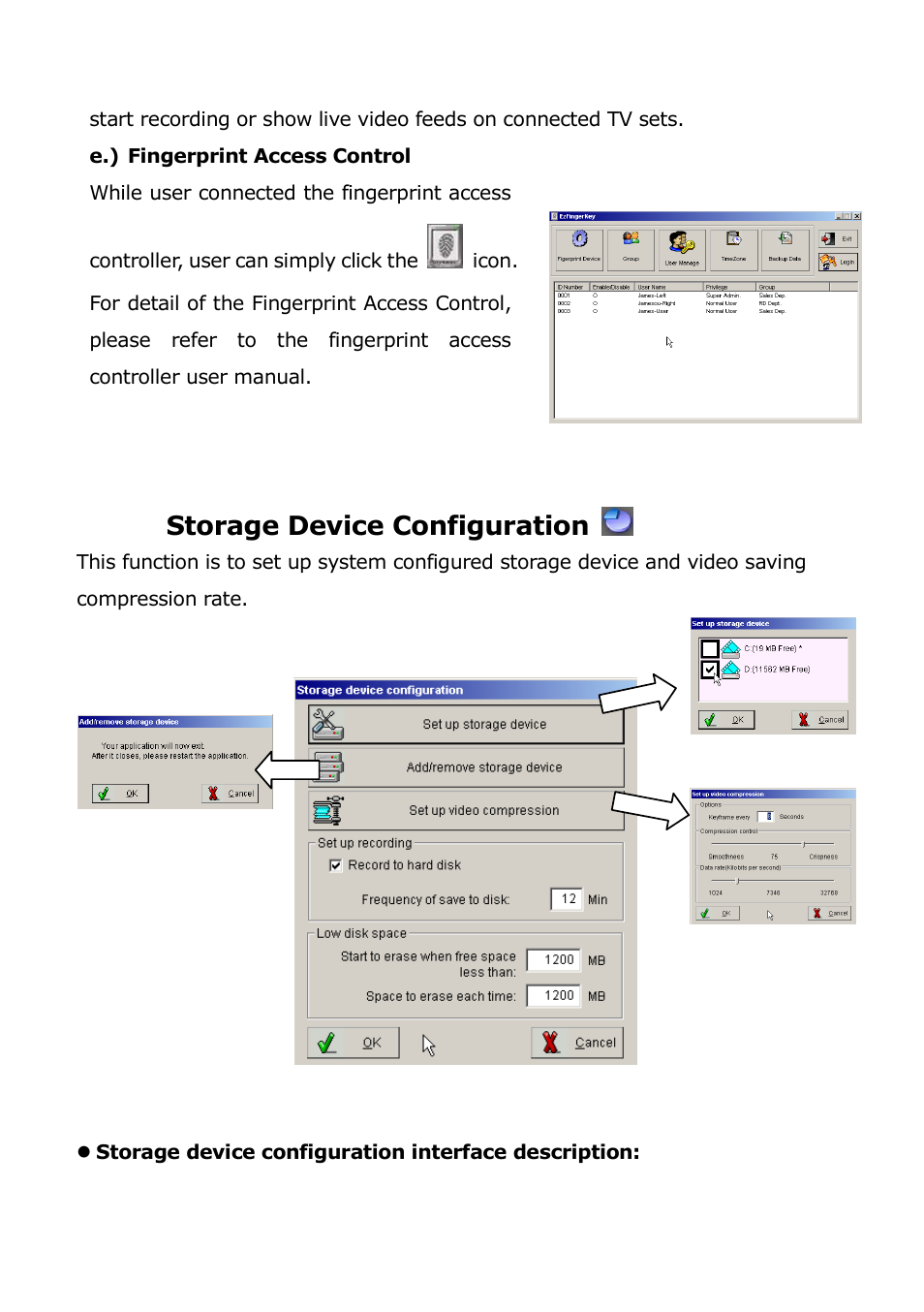 1-10. storage device configuration | EZWatch Pro 3.1 User Manual | Page 86 / 159