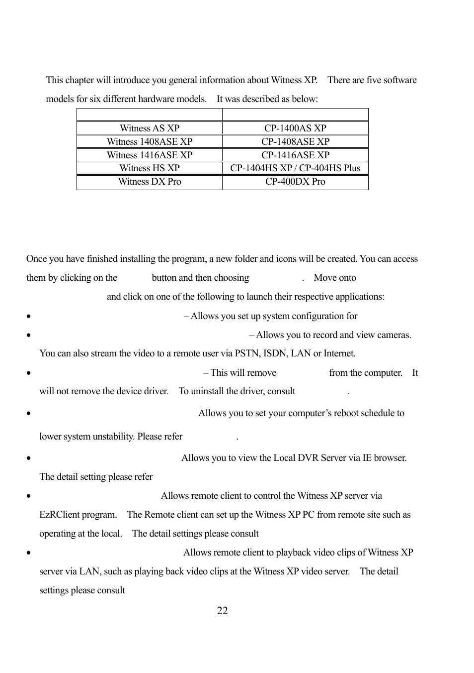 Using witness as/ase/hs/dx xp, 1. general information | EZWatch Pro 3.0 User Manual | Page 22 / 104