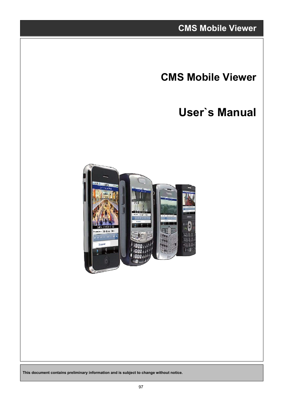 User`s manual, Cms mobile viewer | EZWatch TurboView DVR User Manual | Page 97 / 128