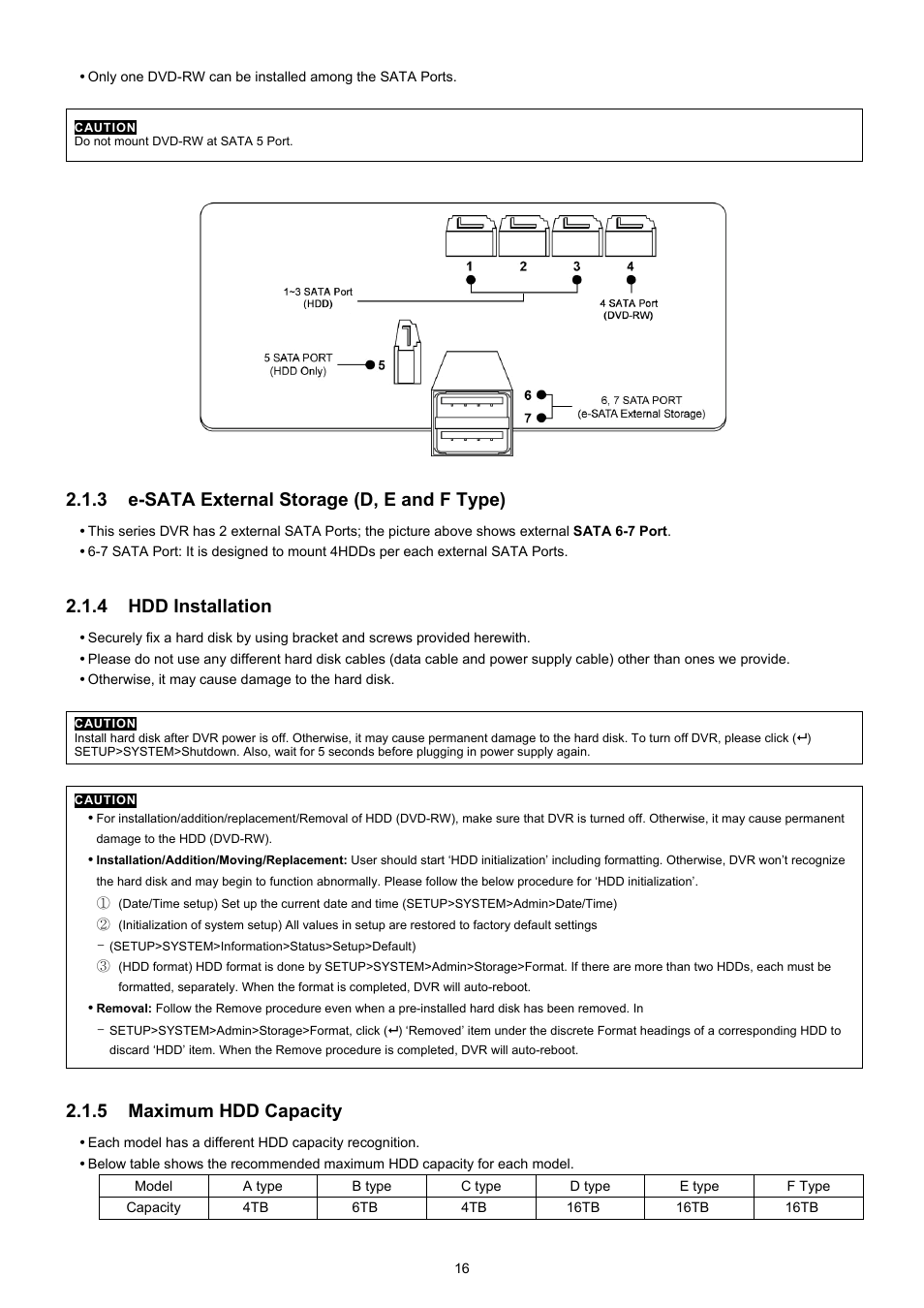3 e-sata external storage (d, e and f type), 4 hdd installation, 5 maximum hdd capacity | EZWatch CMS software for TurboView User Manual | Page 16 / 127