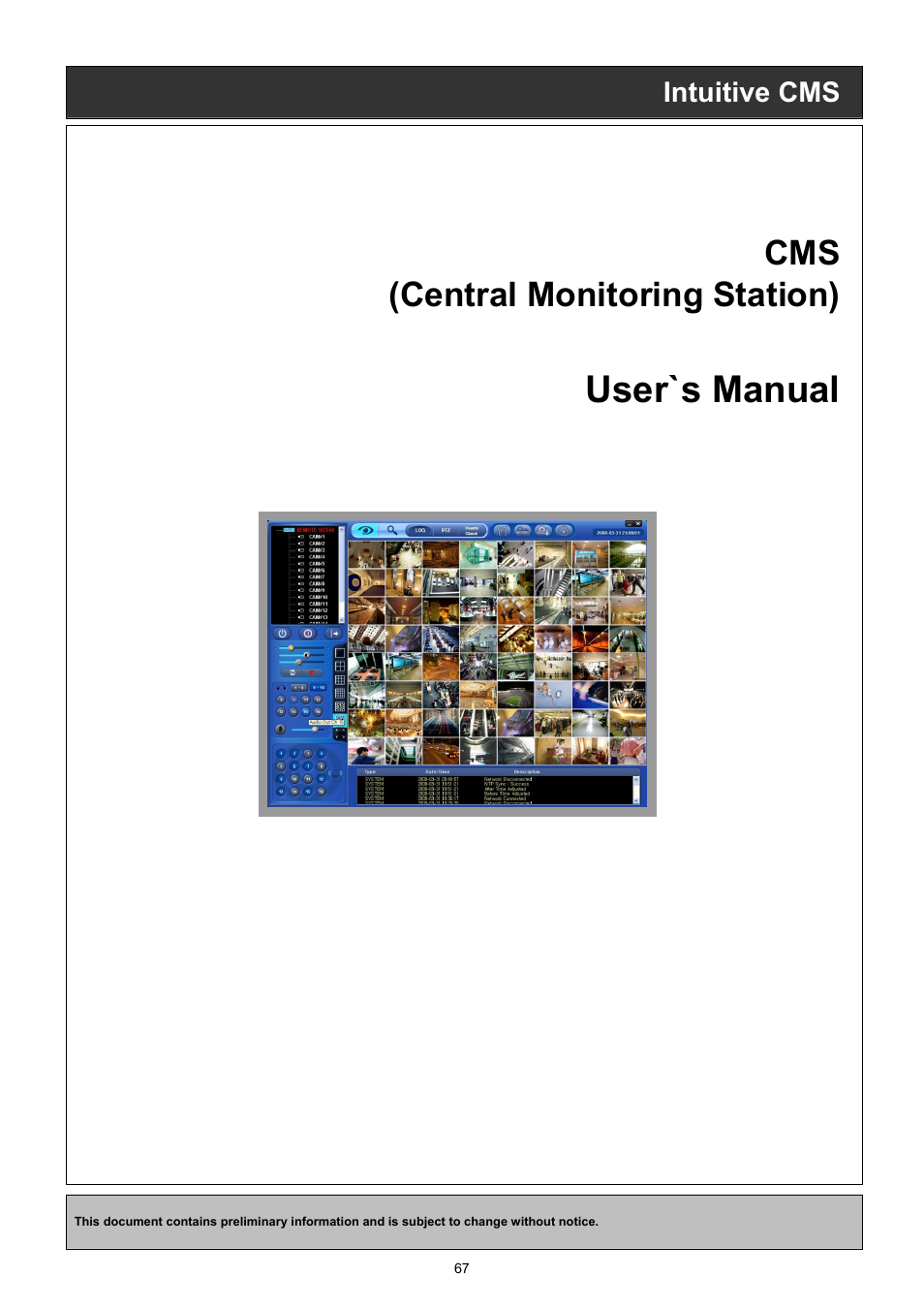 User`s manual, Cms (central monitoring station), Intuitive cms | EZWatch CMS software for TurboView User Manual | Page 67 / 127