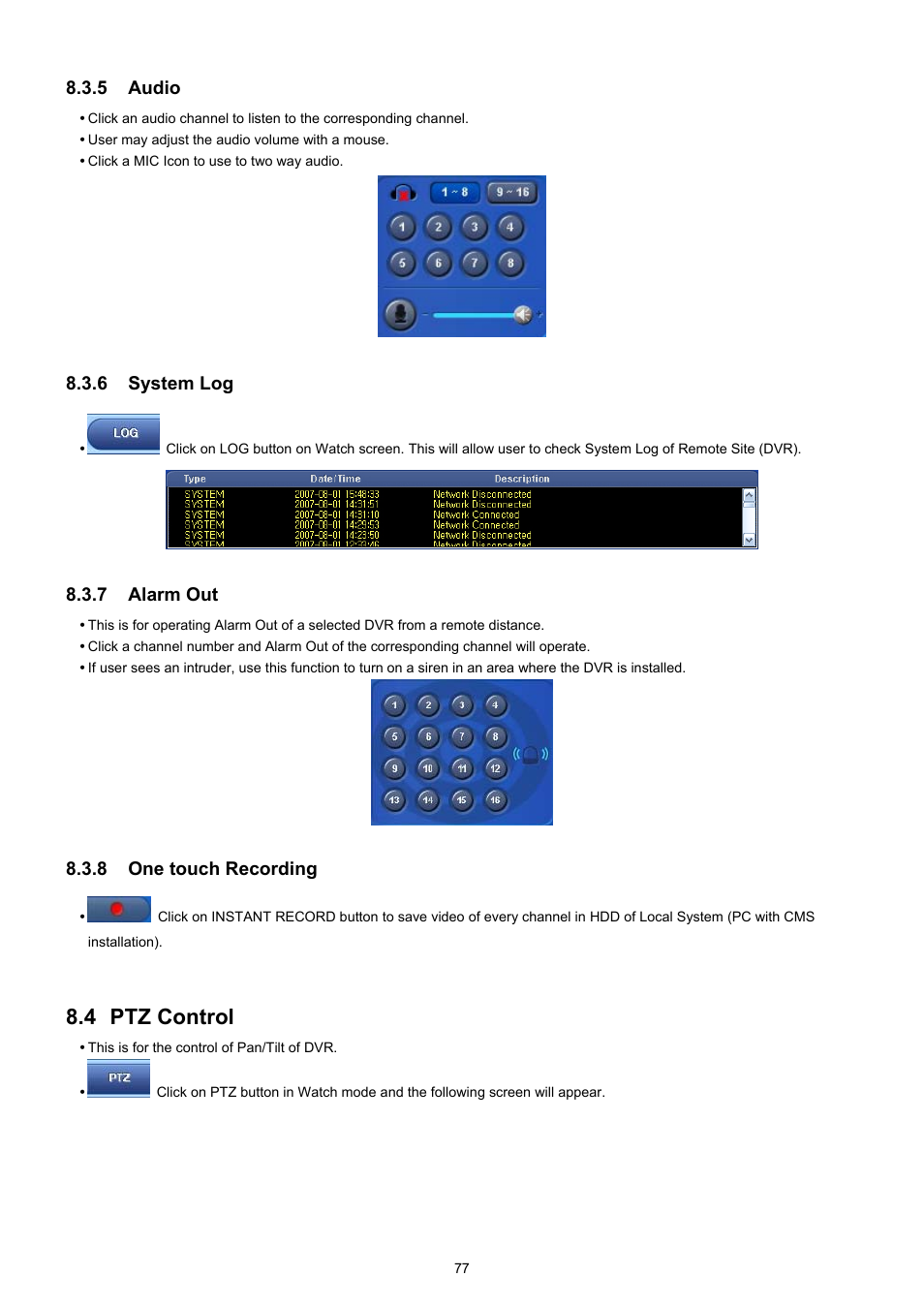 4 ptz control, 5 audio, 6 system log | 7 alarm out, 8 one touch recording | EZWatch CMS software for TurboView User Manual | Page 77 / 127