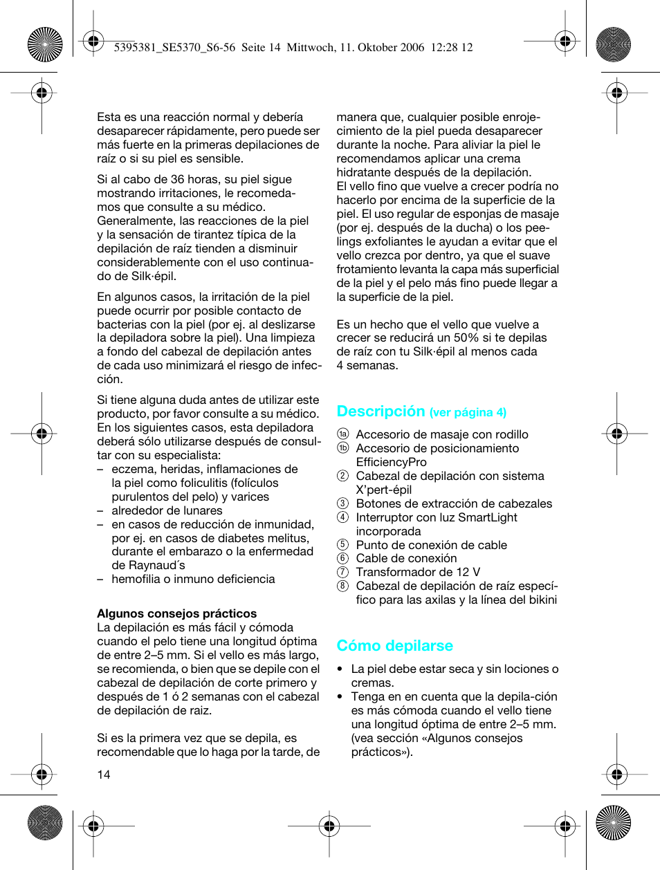 Descripción, Cómo depilarse | Braun 5370 User Manual | Page 13 / 45