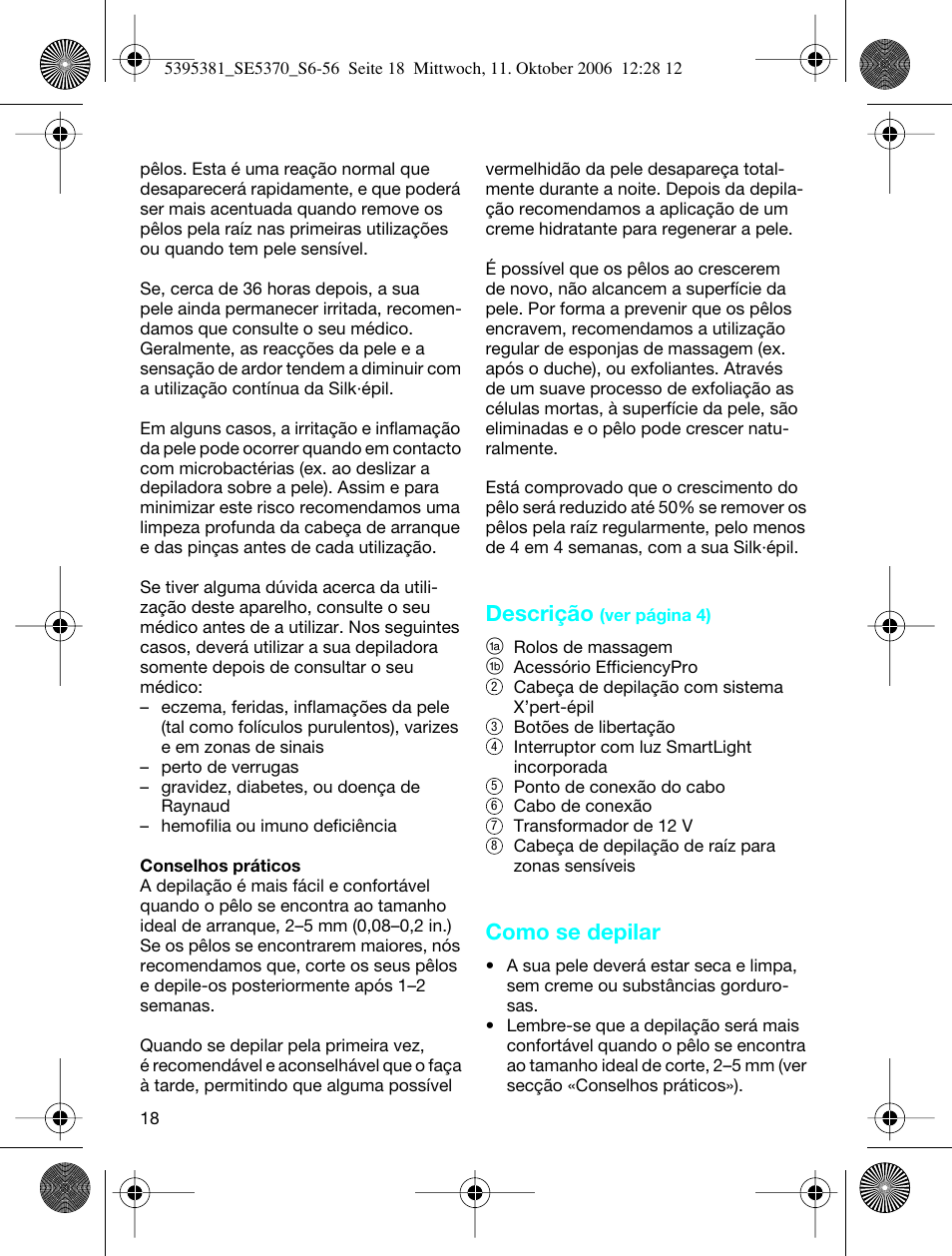 Descrição, Como se depilar | Braun 5370 User Manual | Page 17 / 45