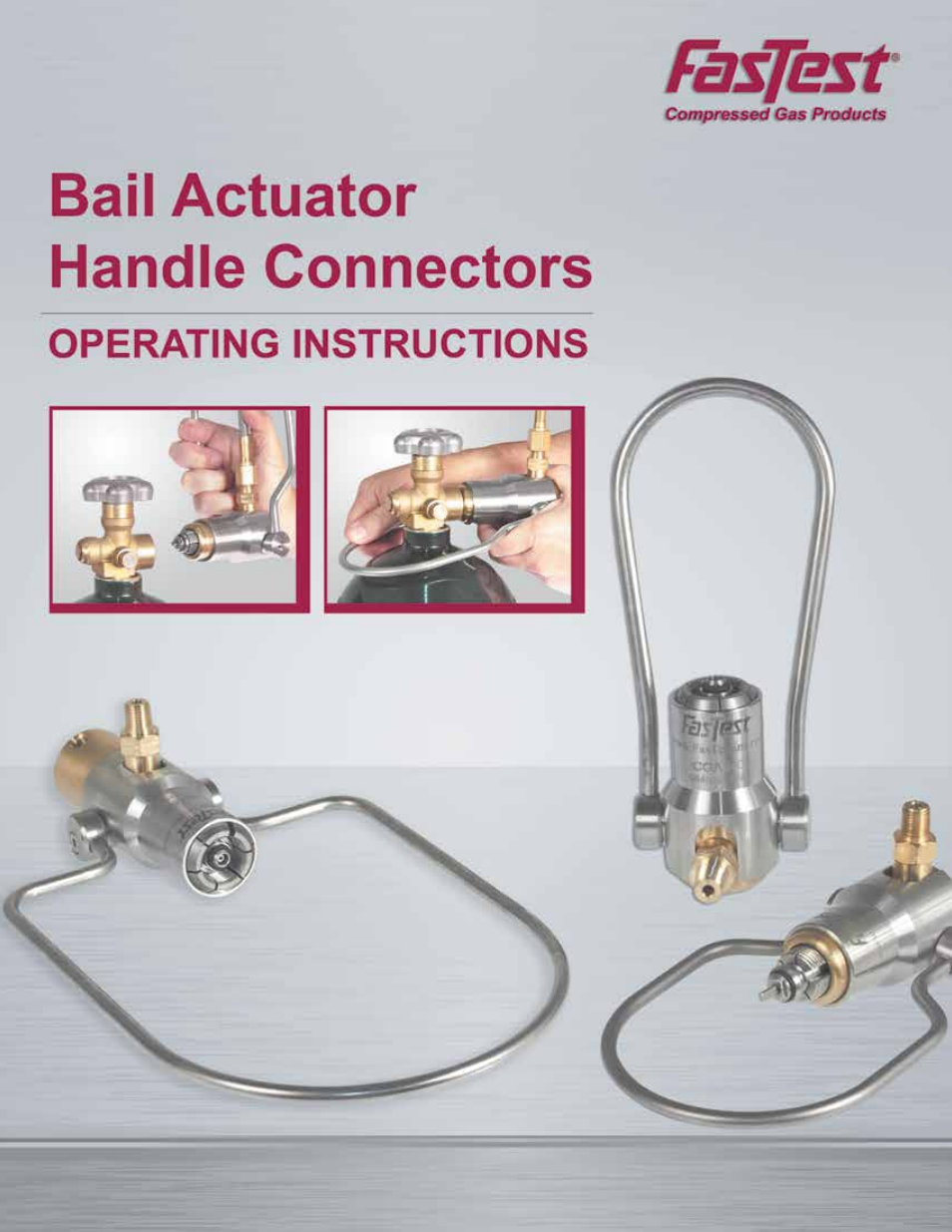 FasTest Bail Handle Gas Connectors User Manual | 16 pages