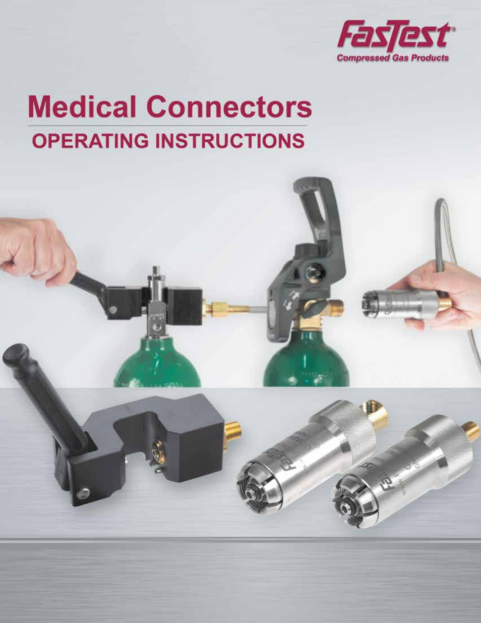 FasTest Compressed Gas Medical Connectors User Manual | 20 pages