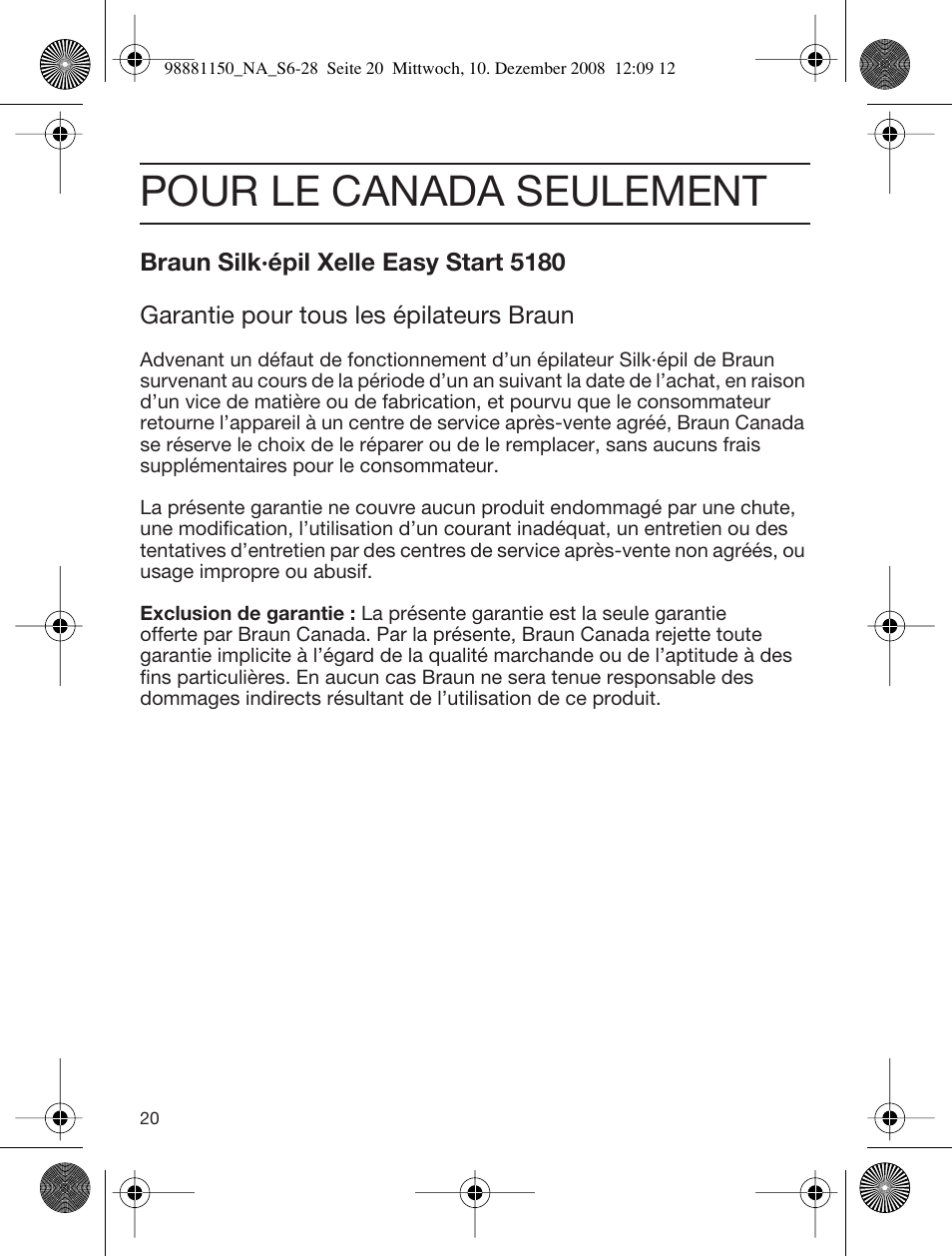 Pour le canada seulement | Braun 5180 User Manual | Page 19 / 26